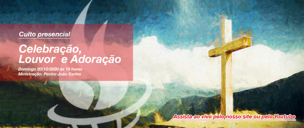 Culto Presencial 20/12/2020 | Inscrições